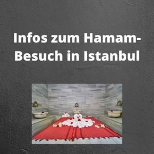 Infos zum Hamam-Besuch in Istanbul